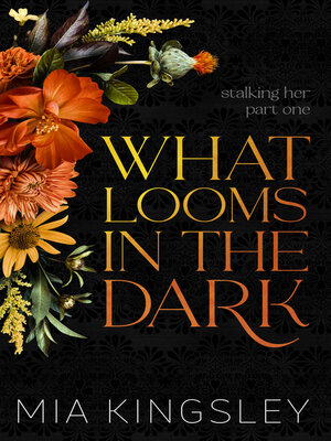 cover image of What Looms In the Dark